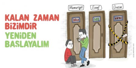 Kalan Zaman Bizimdir Yeniden Başlayalım