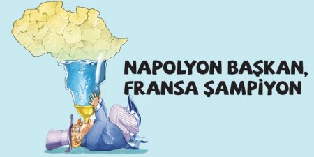 Napolyon Başkan, Fransa Şampiyon